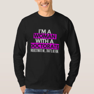 Womens Doctor Gifts for Women Miss Mrs Ms PhD T-Shirt