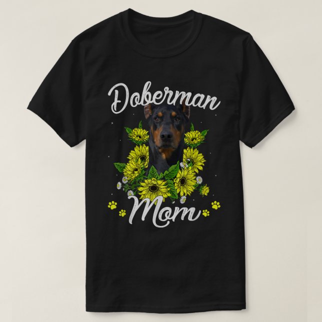 Womens Dog Mum Mother's Day Gift Sunflower Doberma T-Shirt (Design Front)