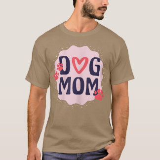 Womens Dog mum  T-Shirt
