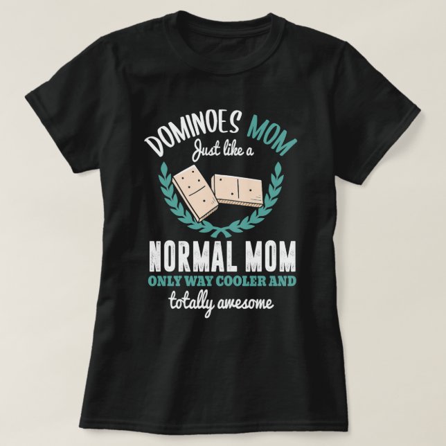 Womens Dominoes Shirt Funny Dominoes Mum Mother Do (Design Front)