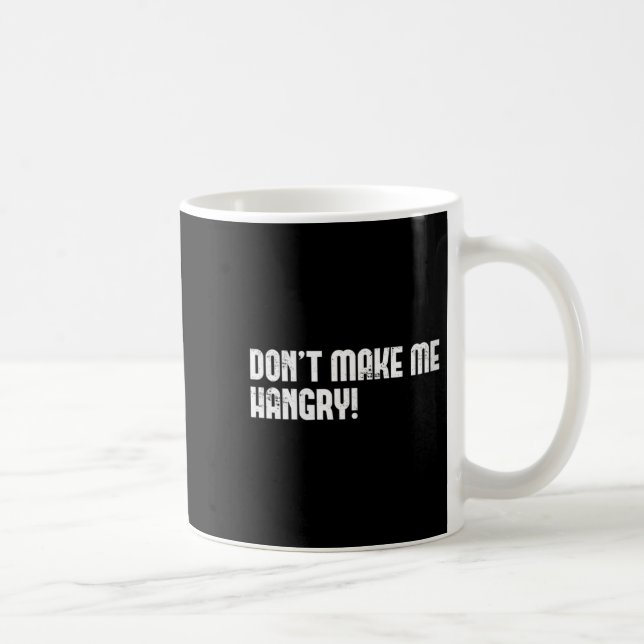 Womens Don't Make Me Hangry! V-neck  Coffee Mug (Right)