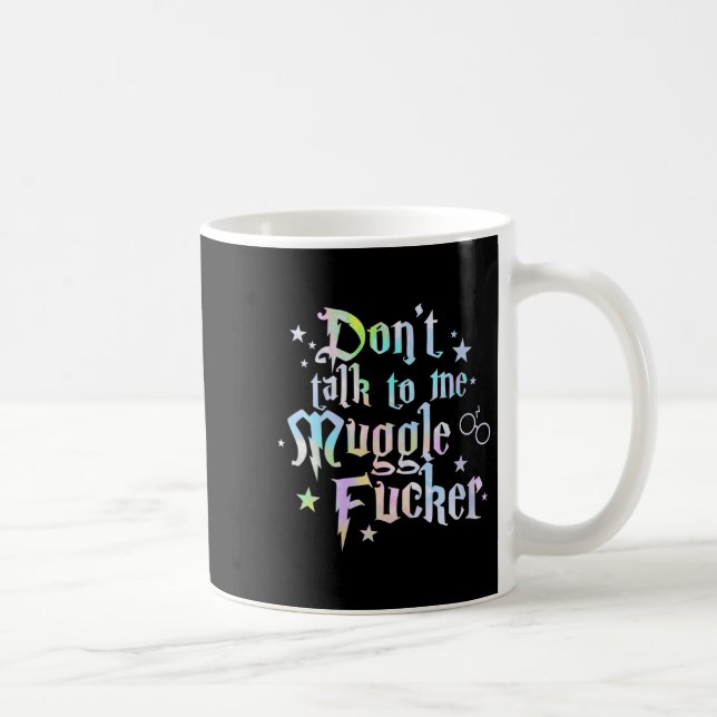 Womens Don't Talk To Me Anti Social Humor Quote In Coffee Mug (Right)