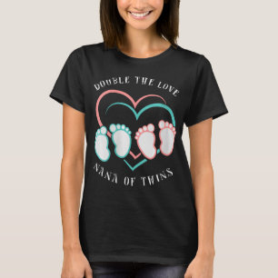Womens Double The Love New Nana Grandma Of Twins R T-Shirt