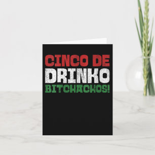 Womens Drinko Achos Funny Mexican Cinco De Mayo 20 Card