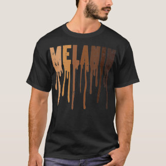 Womens Dripping Melanin Black African Pride Black  T-Shirt