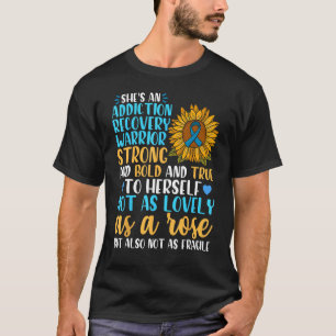 Women's Drug Alcohol Addiction Recovery Warrior T-Shirt