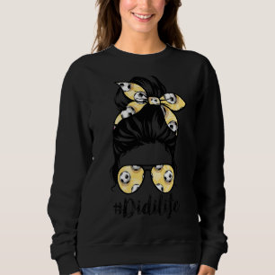 Womens Dy Didi Life Soccer Mothers Day Messy Bun Sweatshirt