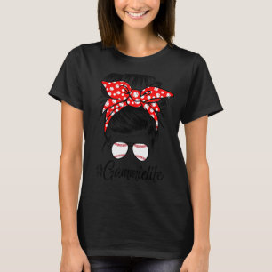 Womens Dy Gammie Life Messy Bun Mothers Day Softba T-Shirt