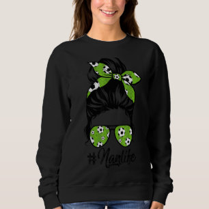 Womens Dy Nan Life Soccer Mothers Day Messy Bun Sweatshirt