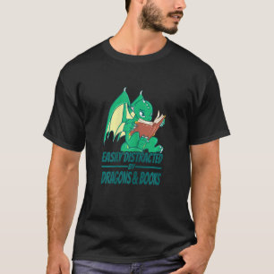 Womens Easily Distracted by Dragons and Books  Myt T-Shirt