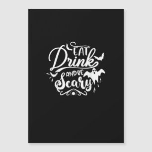 Womens Eat Drink And Be Scary Halloween Modern