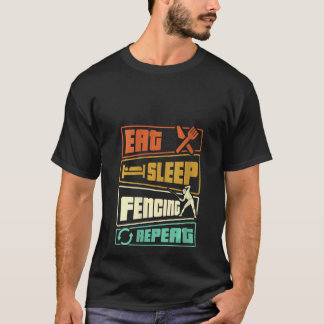 Womens Eat Sleep Fencing Repeat Sword Sabre Epee F T-Shirt