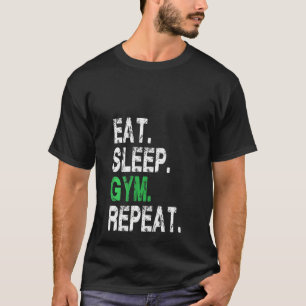 Womens Eat Sleep Gym Repeat Cool Workout Enthusias T-Shirt