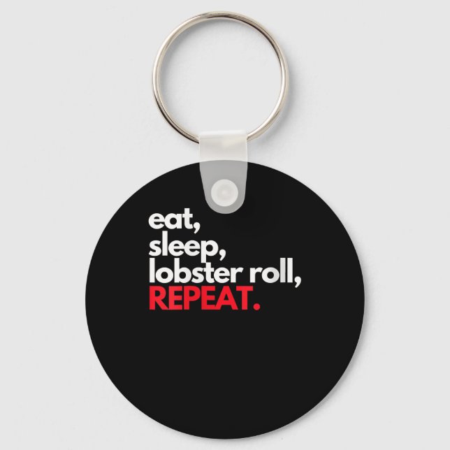 Womens Eat Sleep Lobster Roll Repeat Maine Lobster Key Ring (Front)