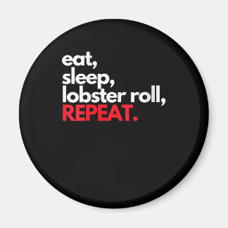 Womens Eat Sleep Lobster Roll Repeat Maine Lobster Magnet