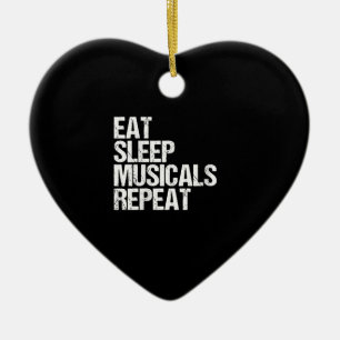 Women's Eat Sleep Musicals Repeat Broadway Acting Ceramic Tree Decoration