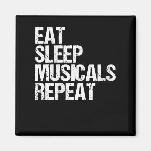 Women's Eat Sleep Musicals Repeat Broadway Acting Magnet