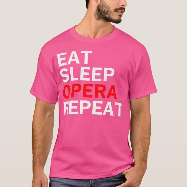 Womens Eat Sleep Opera Repeat - Funny Opera Singer T-Shirt (Front)