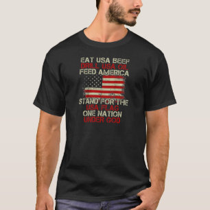 Womens Eat Usa Beef Drill Usa Oil Feed America Sta T-Shirt