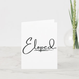 Womens Eloped _ Bride & Groom _ Honeymoon _ El Card