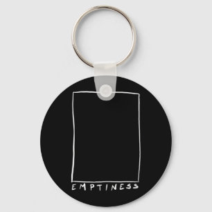 Womens Emptiness Funny Sarcastic Humour Quote Key Ring