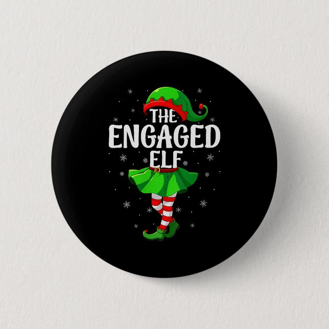 Womens Engaged Elf Christmas Girls Women Elf Squad 6 Cm Round Badge (Front)