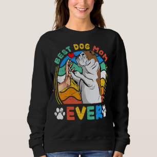 Womens English Bulldog Best Dog Mum Ever Dog Retr Sweatshirt