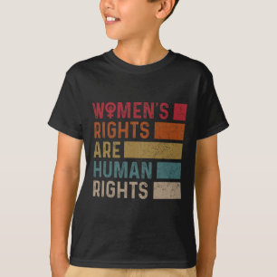 Women's Equality Rights Are Human Rights 2 T-Shirt