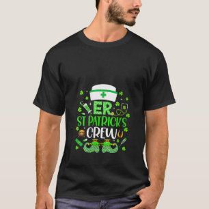 Womens ER Nurse St Patrick s Day Crew Emergency Ro T-Shirt