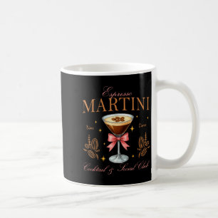 Womens Espresso Martini Social Club Drinking Tai  Coffee Mug