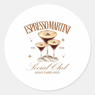 Womens Espresso Martini Social Club Drinking Tail  Classic Round Sticker