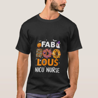 Womens Faboolous Nicu Nurse Rainbow Boo Pumpkin Ha T-Shirt