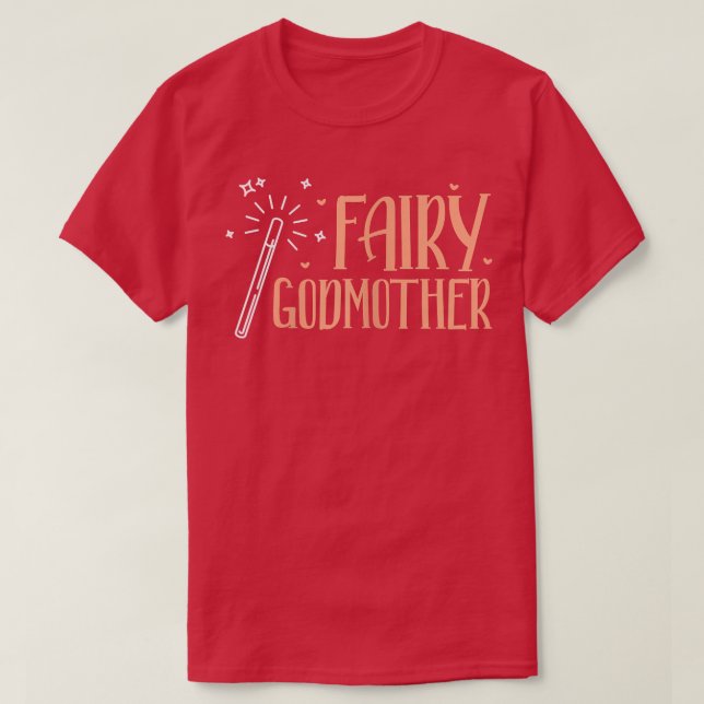 Womens Fairy Godmother Godmom God Mother Godparent T-Shirt (Design Front)