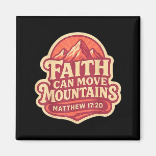 Womens Faith Can Move Mountains Bible Verse Quote  Magnet