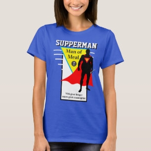 Women's Fashion Novelty SUPPERMAN MAN OF MEAL T-Shirt