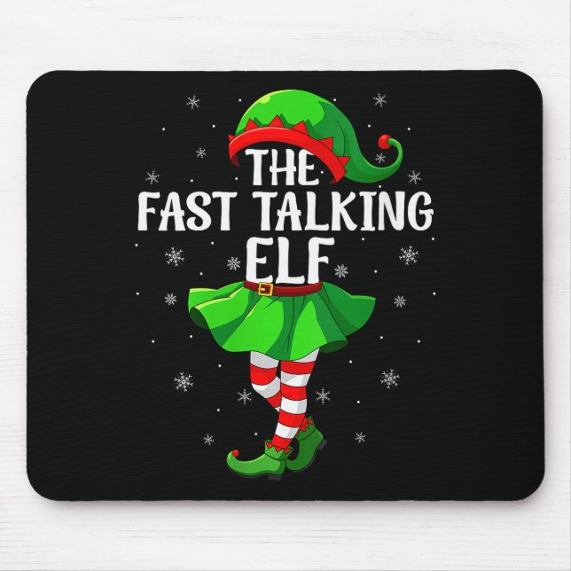 Womens Fast Talking Elf Christmas Girls Women Elf  Mouse Mat (Front)