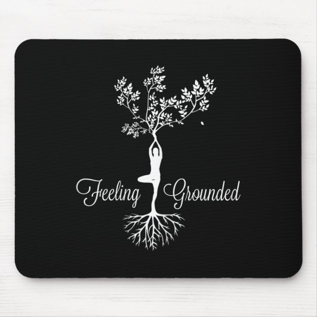 Womens Feeling Grounded Reaching Zen Yoga Instruct Mouse Mat (Front)