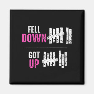 Womens Fell Down Got Up Motivational Funny Sitive Magnet
