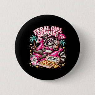 Womens Feral Girl Summer Funny Racoon Girls Trip 6 Cm Round Badge