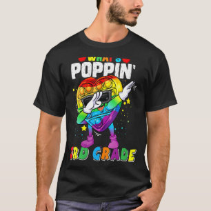Womens Fidget Toy What's Poppin' 3rd Grade T-Shirt