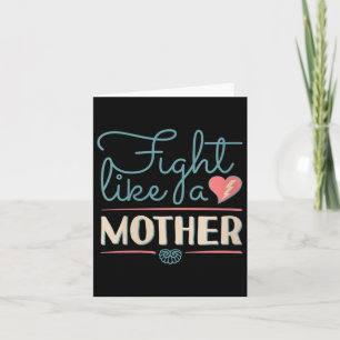 Womens Fight Like A Mother Quotes Mum Birthday Card