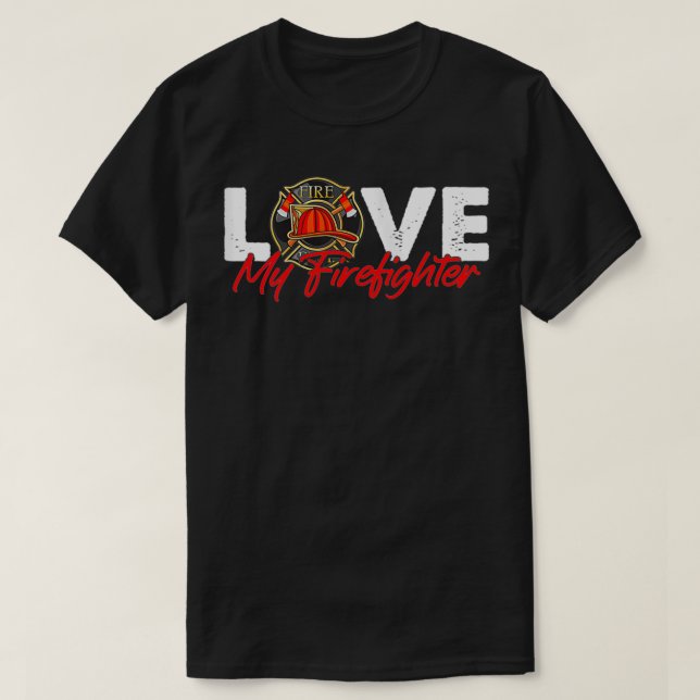 Womens Firefighter Wife Fire Department  Love My F T-Shirt (Design Front)