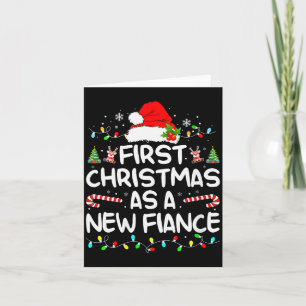 Womens First Christmas With My Hot New Fiance Enga Card