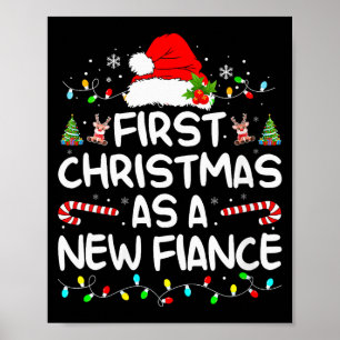 Womens First Christmas With My Hot New Fiance Enga Poster