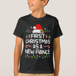 Womens First Christmas With My Hot New Fiance Enga T-Shirt