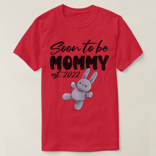 Womens First Mothers Day Mum Soon To Be Mummy 2022 T-Shirt (Design Front)