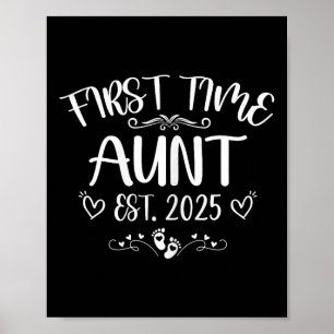 Womens First Time Aunt Est 2025 Soon To Be Mom Mot Poster