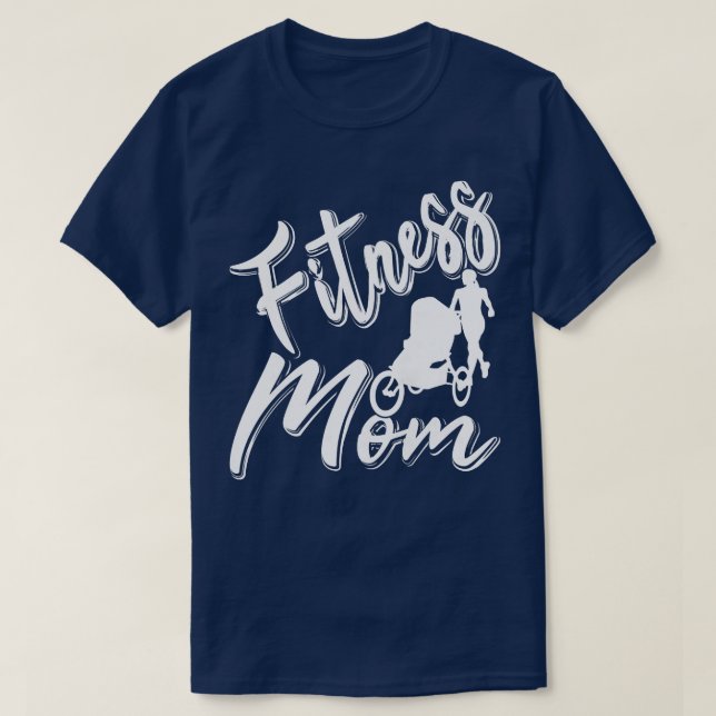Womens Fitness Mom Mother's Day Sport Mother Worko T-Shirt (Design Front)
