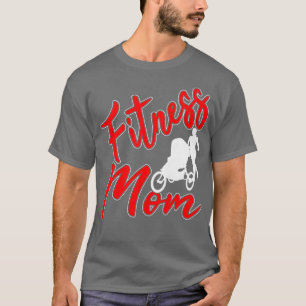 Womens Fitness Mum Mother's Day Sport Mother Worko T-Shirt