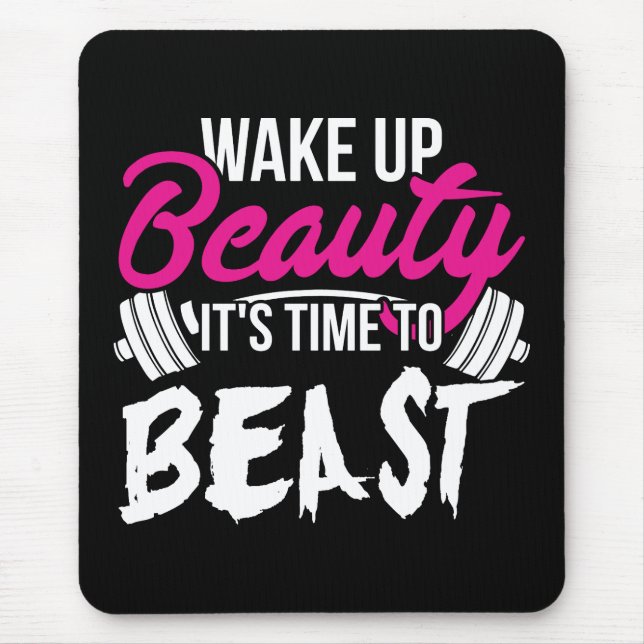 Women's Fitness - Wake Up Beauty, Time To Beast Mouse Mat (Front)